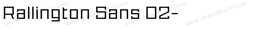 Rallington Sans 02字体转换